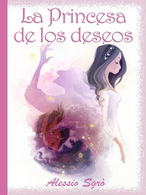cover image of La Princesa de los deseos